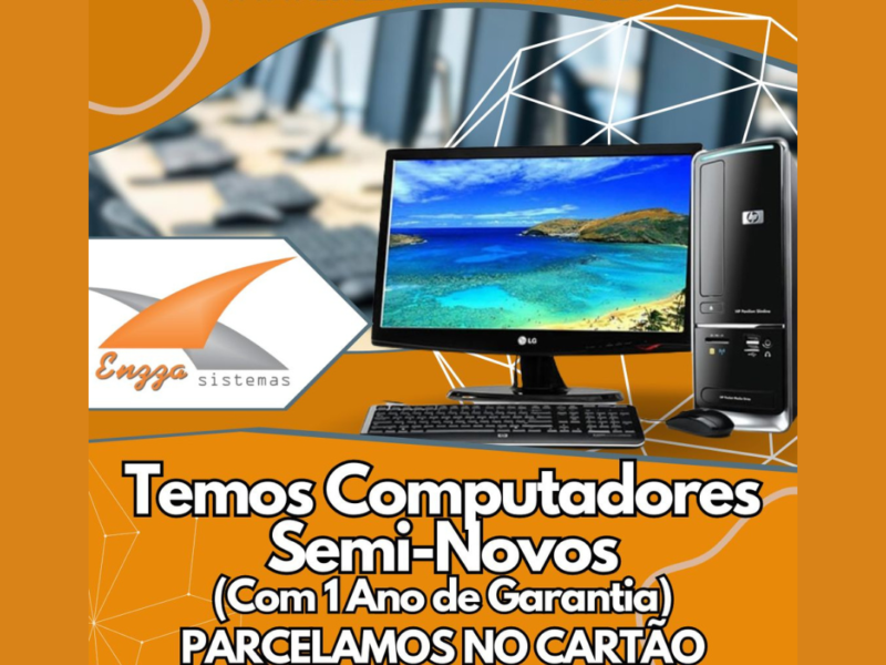 Computadores Semi-Novos Com 1 Ano de Garantia